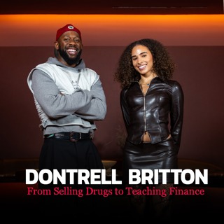 From Prison to Millionaire Mindset | Dontrell Britton’s Real Story | Sommer Time