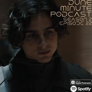 Dune: Part Two - Episode 22