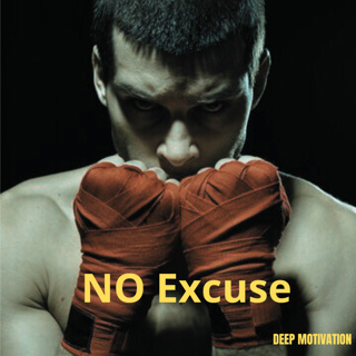 NO EXCUSE FROM TODAY-BEST MOTIVATIONAL SPEECH