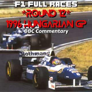 1996 Hungarian GP *Round 12* (BBC Commentary)