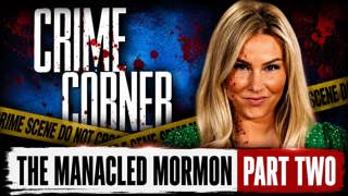 126 | Joyce McKinney | The Manacled Mormon Part Two