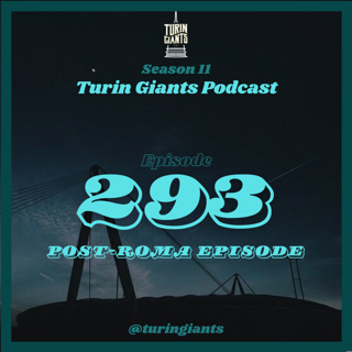 Episode 293: Post-Roma Episode