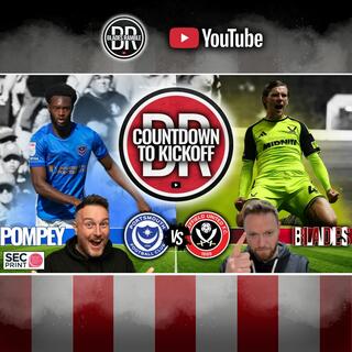 DAVE THE NOSE STEPS IN! 👃 | PORTSMOUTH v SHEFFIELD UNITED | COUNTDOWN TO KICKOFF ⚔️⏱️
