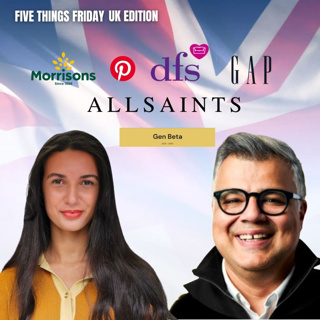5 Retail Moves You Need to Know: Gap, Morrisons, AllSaints, DFS x Pinterest, Gen Beta