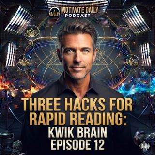 Three Hacks for Rapid Reading | Kwik Brain Episode 12