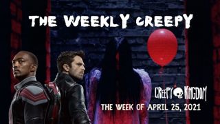The Weekly Creepy 4-25-21