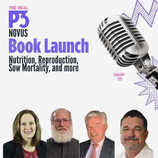 NOVUS Book Launch Special: Nutrition, Reproduction, Sow Mortality, and more with Four Leading Experts