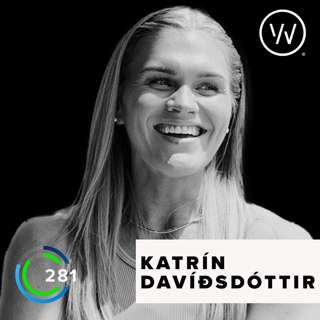What it Takes to be the Fittest Woman on Earth with Katrin Davíðsdóttir