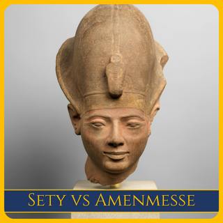 242: The Year of Two Pharaohs (Sety II vs Amenmesse)