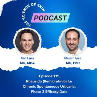 Rhapsido (Remibrutinib) for Chronic Spontaneous Urticaria: Phase 3 Efficacy Data