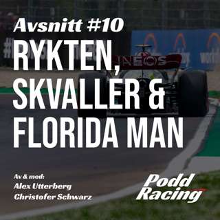 10. Rykten, Skvaller & Florida Man