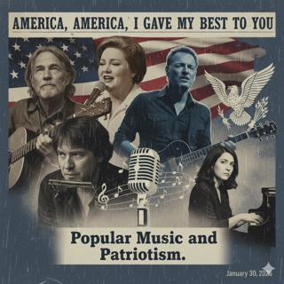 Episode 451: America Today - Patriotsim & Popular Music