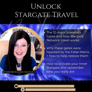 63_Planetary Stargates: Unlock Multidimensional Travel