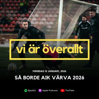 Så borde AIK värva 2026