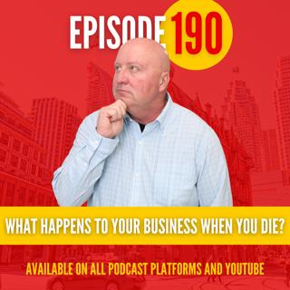 What Happens to My Business When I Die? | RRSPs, Capital Gains, and Corporate Real Estate