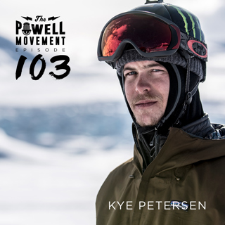 TPM Episode 103: Kye Petersen, Pro Skier