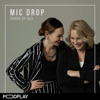 363. Mic drop