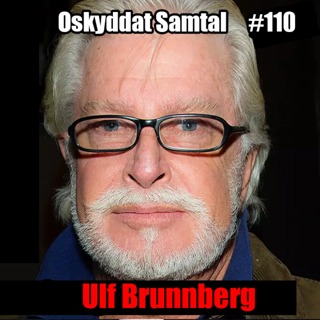 110. Kulturelit, Jönsonligan & Regeringen - Ulf Brunnberg