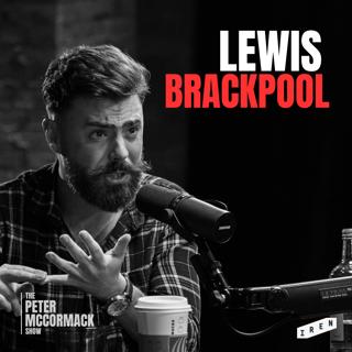 #086 - Lewis Brackpool - BBC Propaganda, Government Overreach and Media Distrust