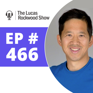 466: Improve Your Posture with Matt Hsu