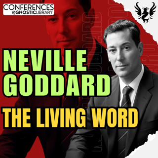 NEVILLE GODDARD ❯ The Living Word 🔥 Full Conference Audio 💫 The Law of Assumption