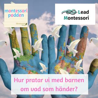 Hur pratar vi med barnen om vad som händer?