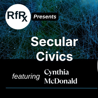 RfRx - Secular Civics, featuring Cynthia McDonald