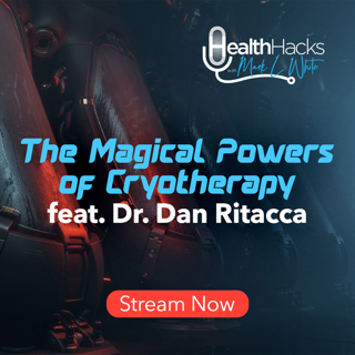 The Magical Powers of Cryotherapy feat. Dr. Dan Ritacca