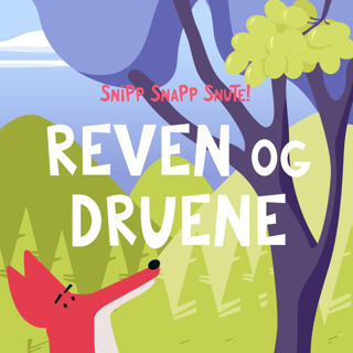 Reven og Druene