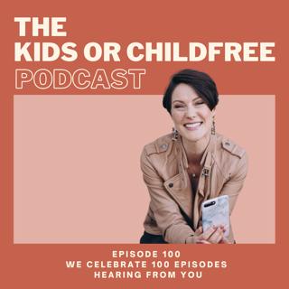 100. We Celebrate 100 Episodes Hearing From You