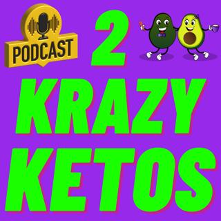 2 Krazy Ketos