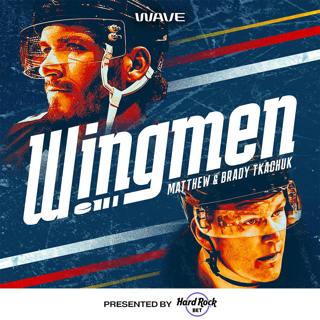 Wingmen with Matthew & Brady Tkachuk