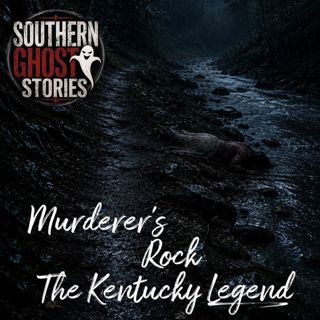 Murderer's Rock: The Kentucky Legend