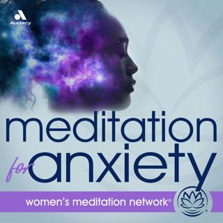 Stressing Out?  Try This Podcast for Anxiety