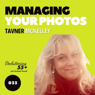 Managing Your Photos with Tavner McKelley