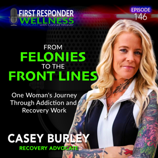 From Felonies to the Front Lines: Casey Burley