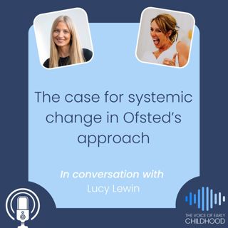 The case for systemic change in Ofsted's approach