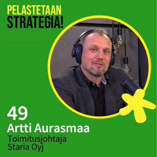 49. Artti Aurasmaa, strateginen kumppanuus pääomasijoittajan kanssa