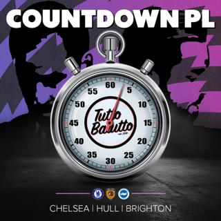 Countdown PL - Chelsea, Hull, Brighton