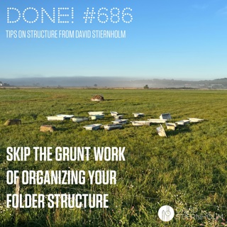Skip the grunt work of organizing your folder structure