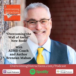 Overcoming the Wall of Awful- Peak Performance Strategies for the ADHD Brain