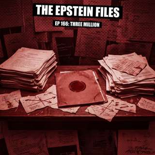 File 166 - Three Million Pages Released. Three Million Withheld. The Obstruction Timeline.