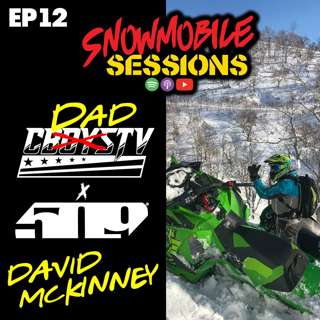 CBOYS TV + 509 FILMS David McKinney | Snowmobile Sessions Live Stream Podcast | EP12
