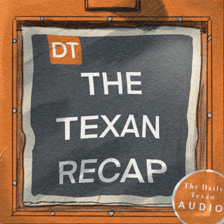 The Texan Recap: UT organization writes memoirs