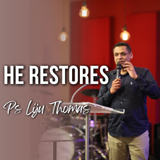 He Restores