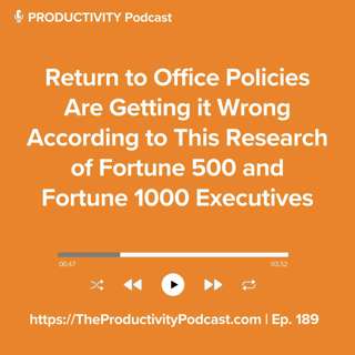 Return to Office Policies Are Getting it Wrong According to This Research of Fortune 500 and Fortune 1000 Executives