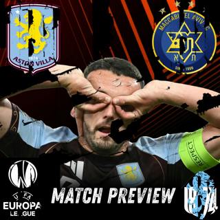 Match Preview: Villa v Maccabi Tel Aviv WORRY + McGinn signs NEW DEAL ft. Villa on tour