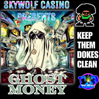 Skywolf Casino presents: Ghost Money