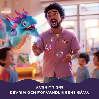 Devrim och förvandlingens gåva