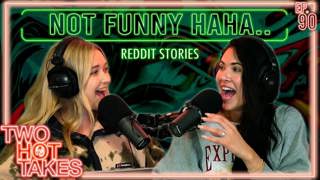 90: Not Funny HaHa, Funny Weird..